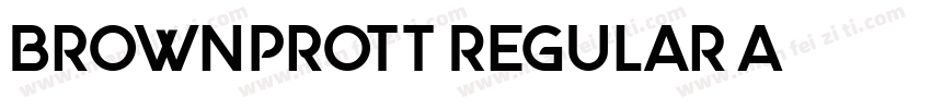 BrownProTT Regular A字体转换
